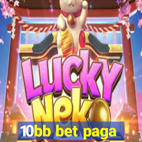 10bb bet paga